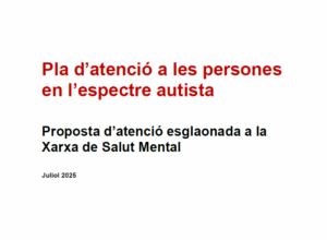 Pla d’atenció a les persones en l’espectre autista