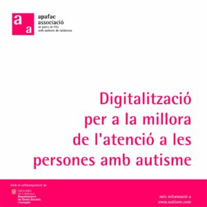 Digitalització d’APAFAC per a la millora de l’atenció a les persones amb autisme
