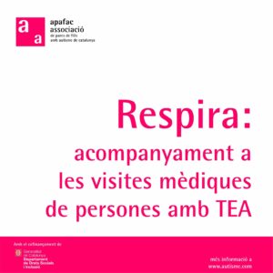 Respira: Acompanyament a les visites mèdiques de persones amb TEA